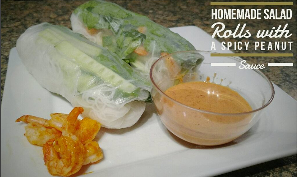 Homemade Salad Rolls with a Spicy Peanut Sauce