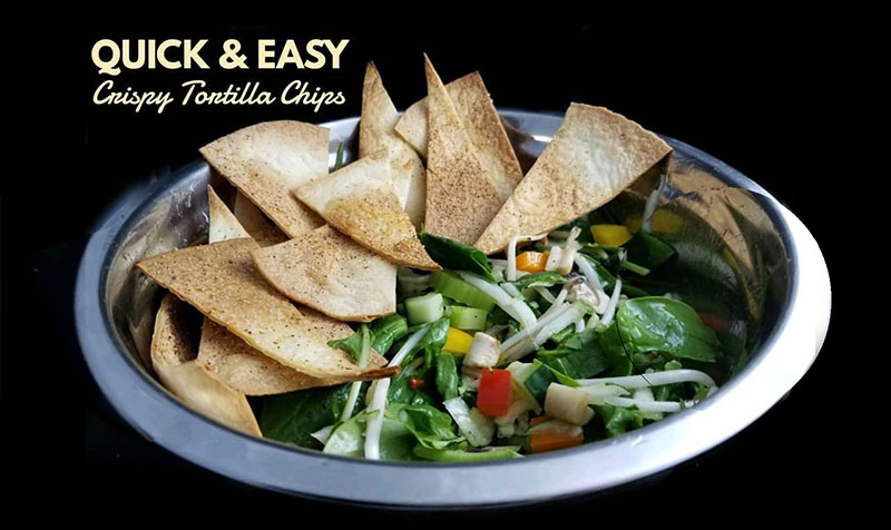Quick & Easy Crispy Tortilla Chips