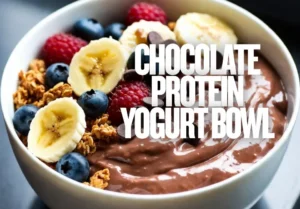 Chocolate Protein Yogurt Bowl
